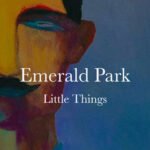 Emerald Park features Hate The Boyfriend in his new single