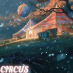 “Circus” July’s evocative and immersive new R&B single