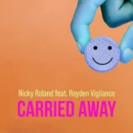 Nicky Roland Unveils his latest adrenaline-pumping single