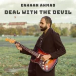Erhaan Ahmad Unveils a soulful journey on his new outstanding EP