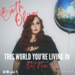 Beth Olive burst onto the music scene with her stupendous single