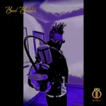 Bad Bubble unleashes his haunting melody single
