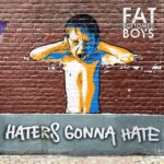 “Fat Bottomed Boys Anthem: Riding the Waves of Their Latest Album, ‘Haters Gonna Hate'”