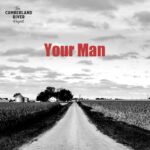 “Harmony Unleashed: The Cumberland River Project’s ‘Your Man’ Journey”