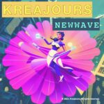 Kreajours Unleashes ‘NEWWAVE’: A Timeless Sonic Odyssey Blending Nostalgia And Innovation