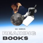 Sav DaBrain’s “Reading Books”: A Literary Symphony Of Resilience And Hip-Hop Mastery