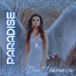 Stuart Lawrence Unveils ‘Paradise’: A Mesmerizing Dive Into Sonic Bliss