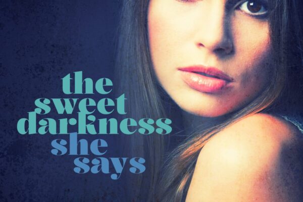 The sweet Darkness