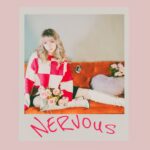 Jenna Roessler Unveils ‘Nervous’: A Deep Dive Into The Complexities Of Love And Vulnerability