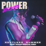Power Rob and Miami Nights 1984 Unveils ‘Restless Summer’: An Immersive Synthwave Odyssey