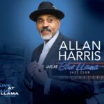 Sonic Jazz Serenity: Allan Harris Invites You To “Live At Blue LLama”