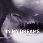 Gianfranco GFN Unveils ‘In My Dreams’: A Musical Tale Of Unrequited Love And Fantastical Yearnings