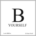 Lotte BMfee Unveils ‘B Yourself’: A Bold Anthem Embracing Authenticity And Individuality