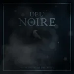 Del’Noire Unveils ‘The Haunting Of Del’Noire’ EP: A Melodic Journey Of Haunting Beauty And Enchantment