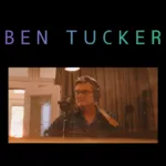 In Love’s Embrace: Exploring Ben Tucker’s Rock EP “Ben Tucker” Through Melodic Journeys