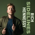 Rich Hennessy Presents ‘Sidelines’: A Soulful Anthem Of Longing Infused With Infectious Pop Beats