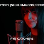 ‘History (Nikki Simmons Reprise)’ By Rye Catchers: A High-Energy Anthem Of Contemporary Pop Rock Excellence