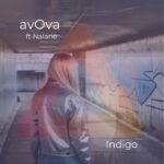 avOva Unveils ‘Indigo’: An Ethereal Journey Through Ambient Bliss