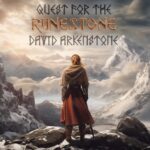 David Arkenstone Unveils “Quest For The Runestone”: A Haunting And Epic Musical Journey