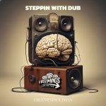 FREE’MINDS Redefines Hip-Hop With Bass-Heavy Innovation In ‘Steppin With Dub’