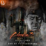 Bloodlin3 & Buk Of Psychodrama’s “Situations”: A Haunting Anthem of Resilience and Unity in Hip-Hop