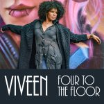 Viveen’s Electrifying Comeback: ‘Four To The Floor’ Reignites The Dance Music Scene With Unstoppable Energy