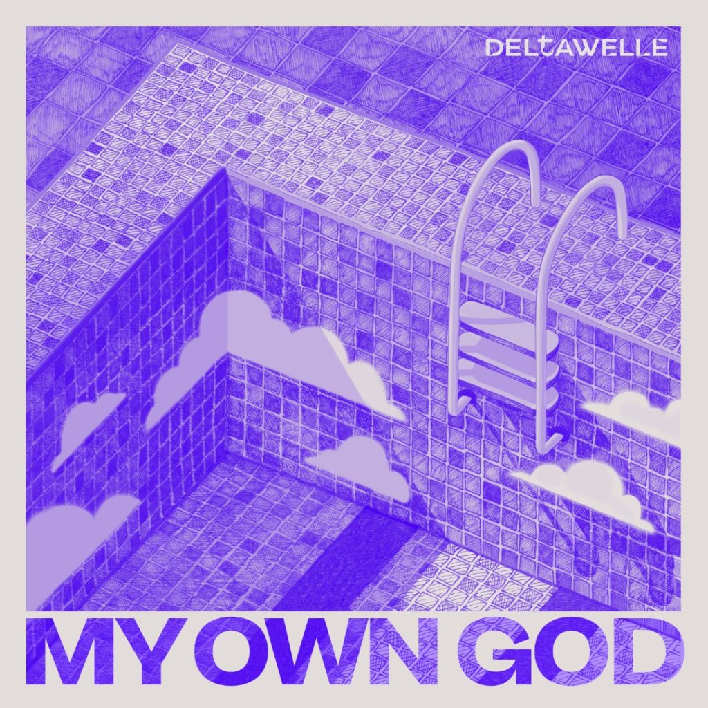 Deltawelle: "My Own God" – A Rock Anthem of Self-Belief and Sonic Liberation