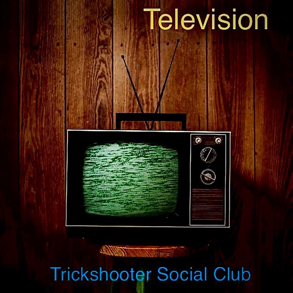 Television: Trickshooter Social Club’s Soulful Anthem Of Memory, Loss, And Hope