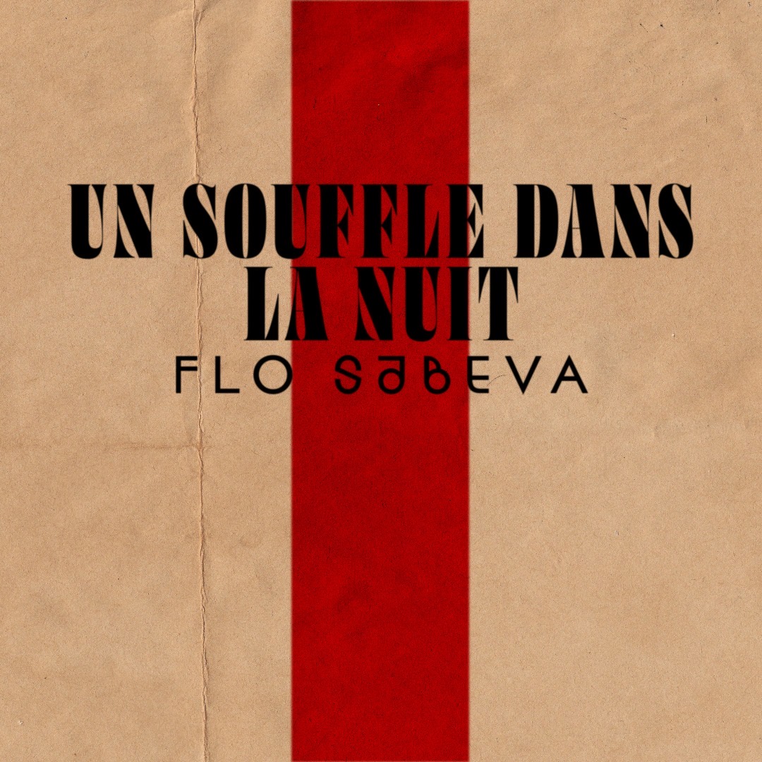 Un Souffle Dans La Nuit: A Breath Of Cinematic Emotion – Flo Sabeva’s Standout Single