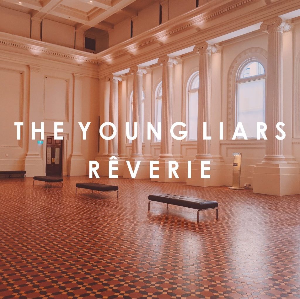 The Young Liars – Rêverie