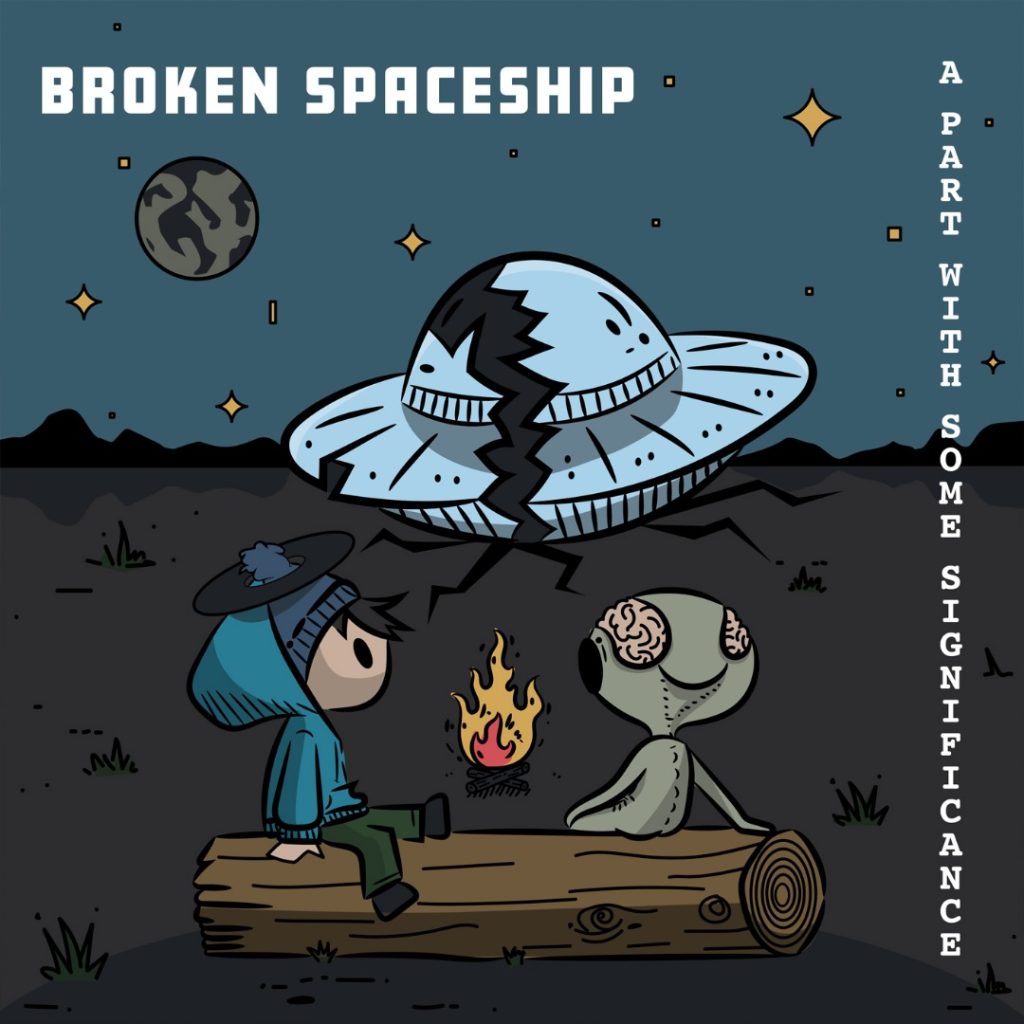Broken Spaceship – A Part With Some Significance