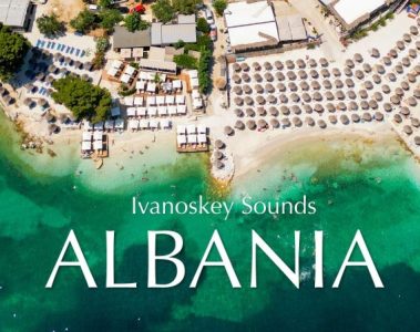 Ivanoskey Sounds – Albania