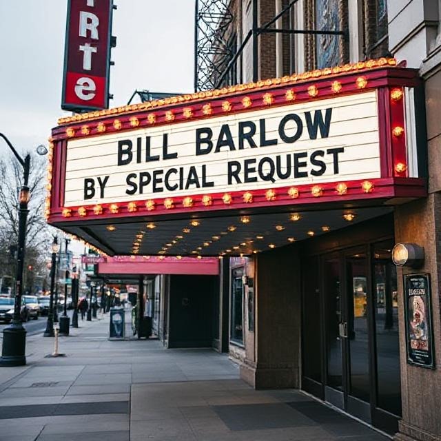 Bill Barlow - By Special Request