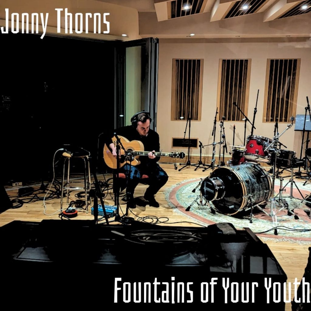 Jonny Thorns - Fountains Of Your Youth Jonny Thorns - Fountains Of Your Youth