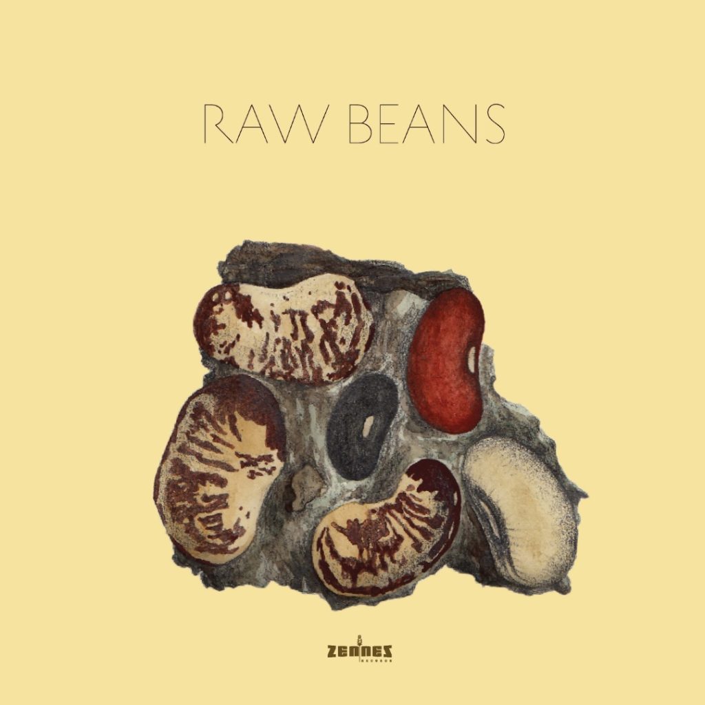 Ruud Voesten – Raw Beans Ruud Voesten – Raw Beans