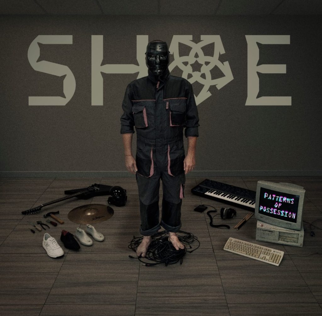 _Shoe – Patterns of Possession