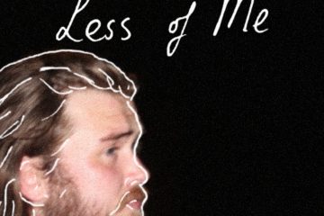 Podge Lane – Less Of Me