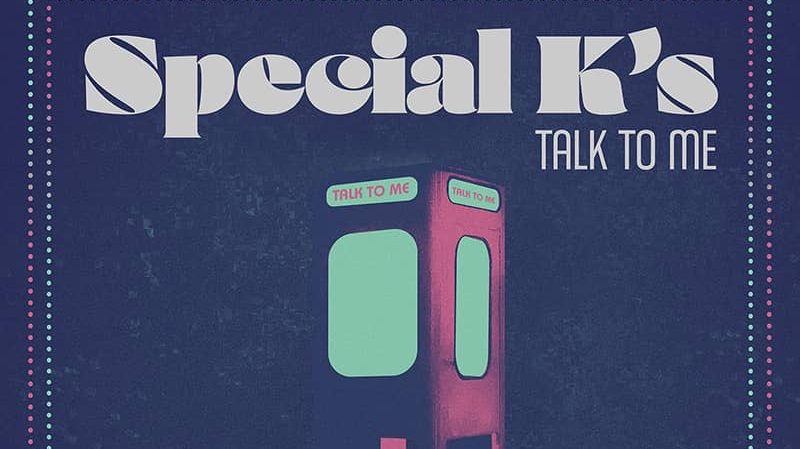 Special K's – Talk to Me Single Review: A Soulful, Cinematic Exploration Of Grief, Memory, And Enduring Human Connection Special K's – Talk to Me
