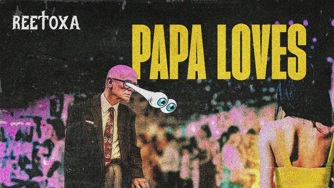 ReeToXa – Papa Loves Ladyboys