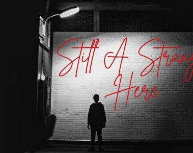 Postindustrial Poets - Still A Stranger Here