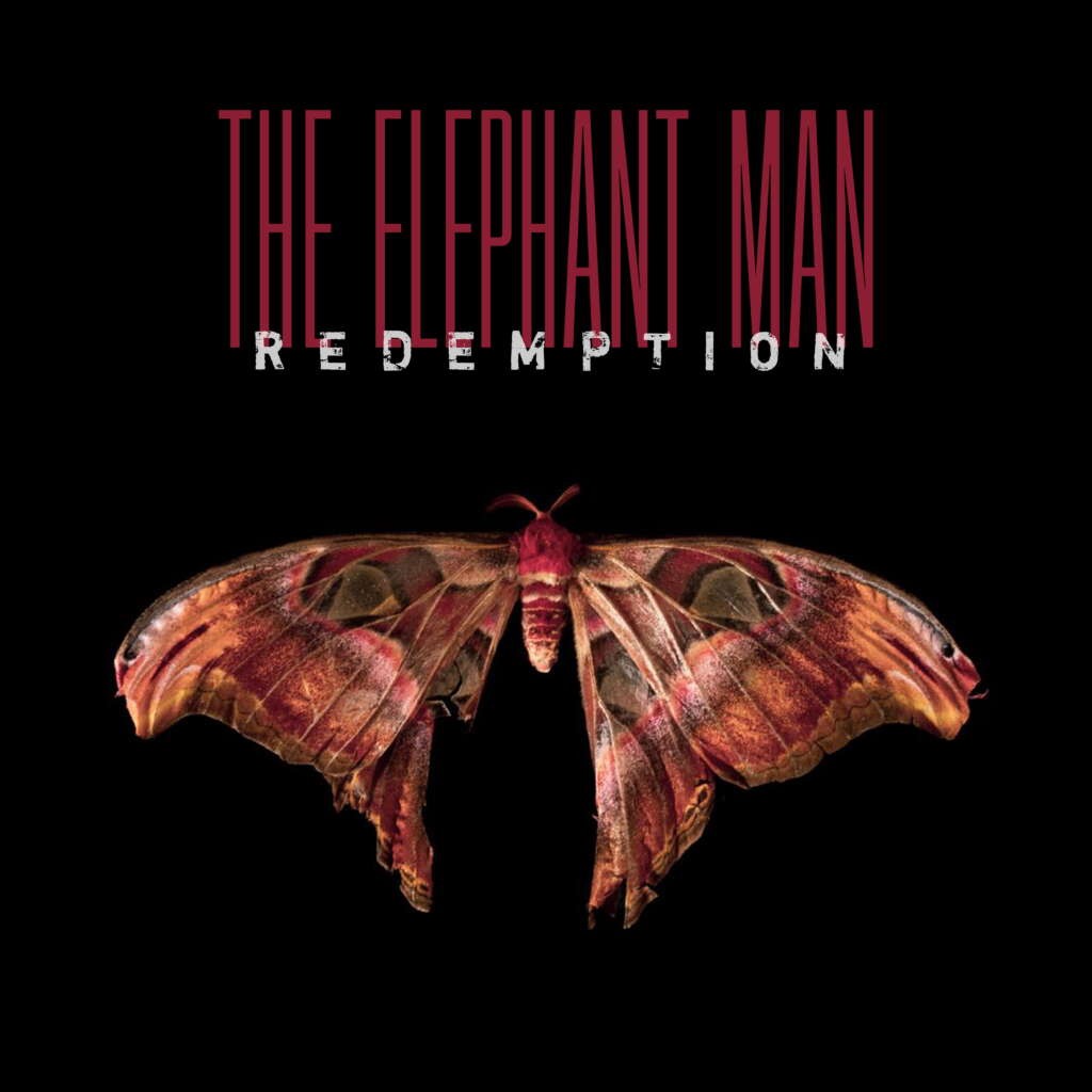 The Elephant Man – Sister of War The Elephant Man – Sister of War