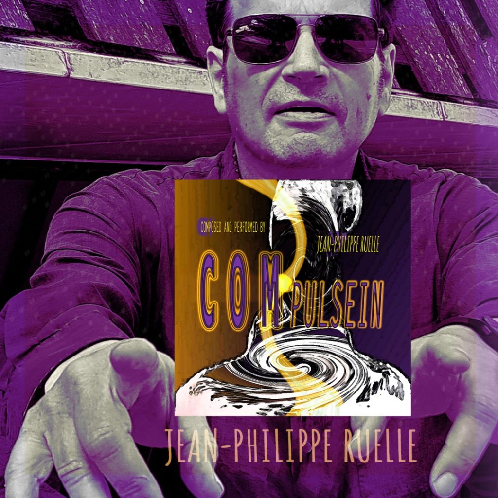 Jean-Philippe Ruelle – Compulsein 
