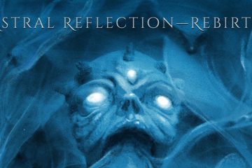 Apeiron Bound – Astral Reflection: Rebirth