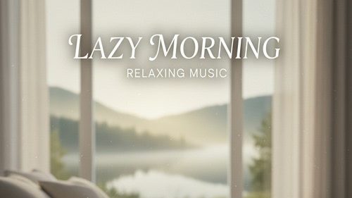 Twaang – Lazy Morning