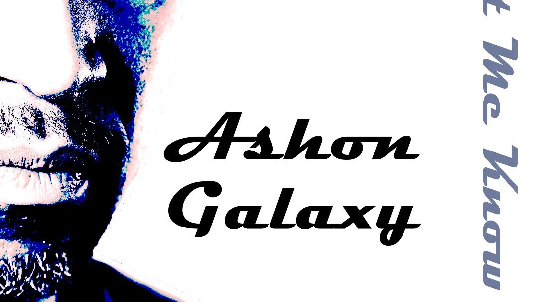 Ashon Galaxy – Let Me Know