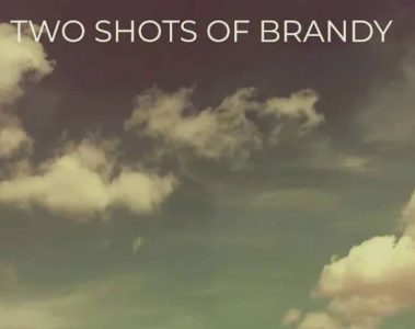 Crystal Blue – Two Shots Of Brandy