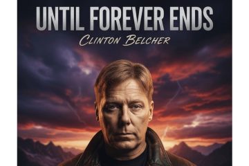Clinton Belcher – Until Forever Ends