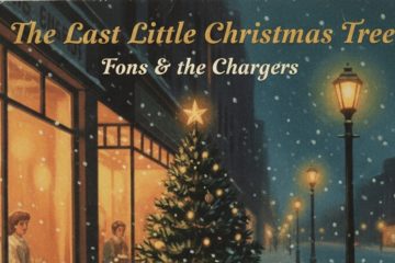 Fons & the Chargers – The Last Little Christmas Tree