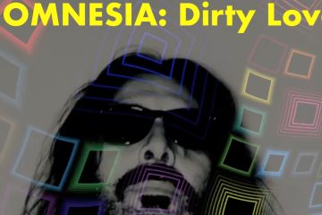 Omnesia – Dirty Love