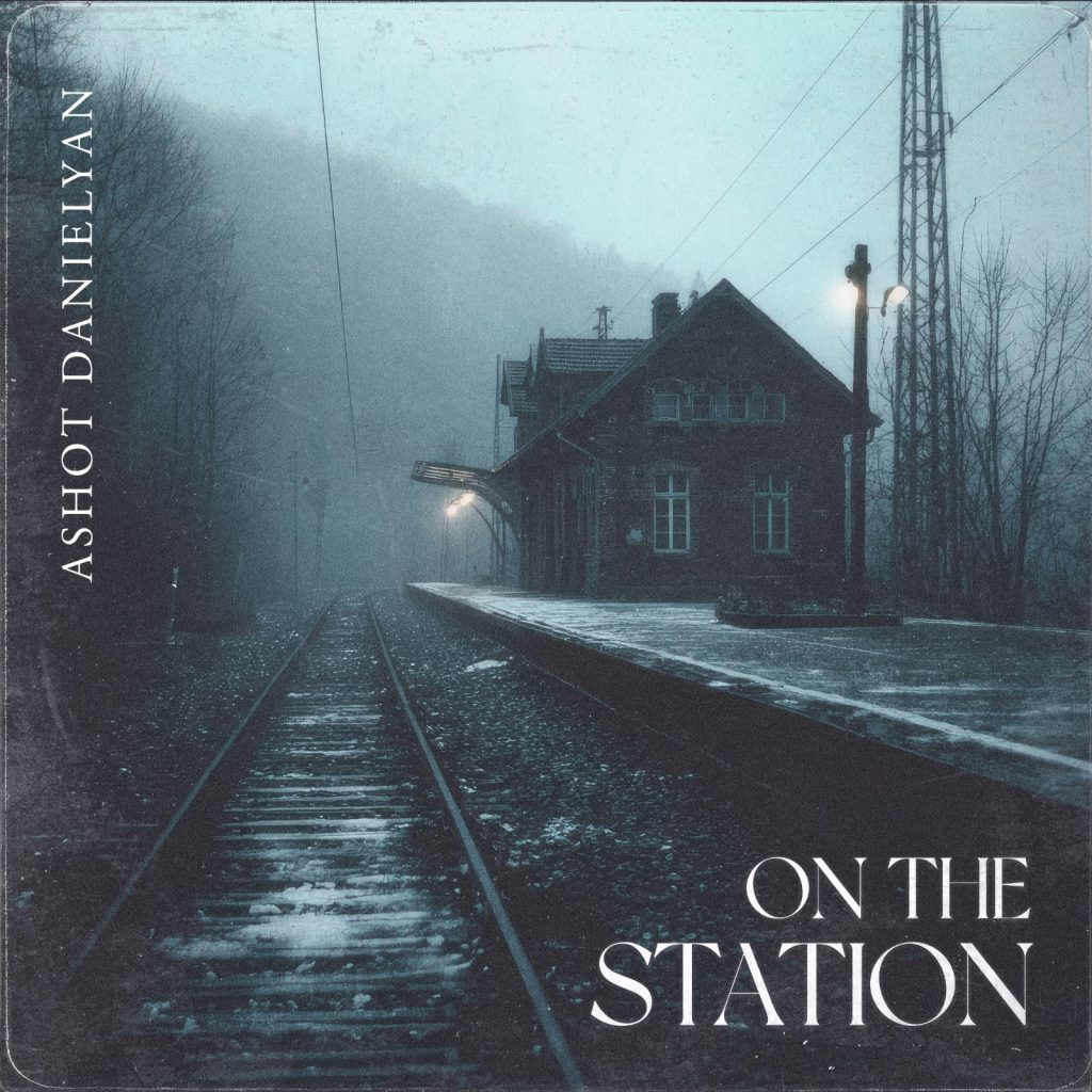 Ashot Danielyan – On the Station 
